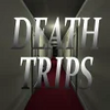Death Trips 1.0