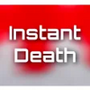 Instant Death 1.0