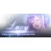 Lucy -The Eternity She Wished For- 2016