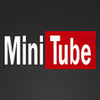 MiniTube  1.1.1.20
