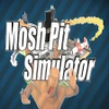 Mosh Pit Simulator 