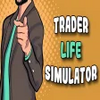 Trader Life Simulator 2.5